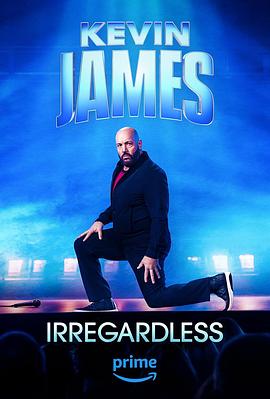 KevinJames:Irregardless